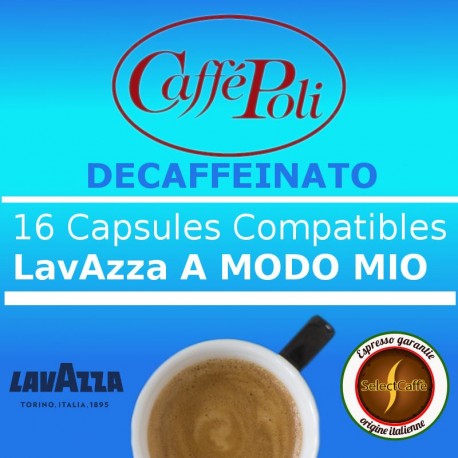 Decaffeinato A Modo Mio